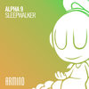 Sleepwalker - Alpha 9