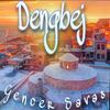 Dengbej - Gencer Savas