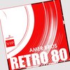 Retro 80 (Original Mix) - Amer Bros