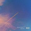 Rocket Man - BLV