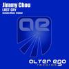 Last Cry (Original Mix) - Jimmy Chou