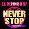 I Can Feel It (Bmonde NW House Edit) - Lane Mccray&B.g. the Prince of Rap