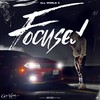Focused (Explicit) - All World X
