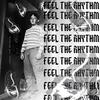 feel the rhythm - Isaac, The Beloved