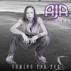 Coming For You (Explicit) - Aja Malone