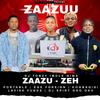 Zazuu Zeh(feat. DJ Tobzy Imole Giwa, Kogbagidi Lavish Funds, Portable, Ege Foreign & DJ Spirit Oko Oku)(refix) - Portable&DJ TOBZY IMOLE GIWA&Kogbagidi Lavish Funds&Ege Foreign&DJ Spirit Oko Oku