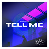 Tell Me - Mismatch (UK)