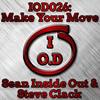 Make Your Move (Original Mix) - Sean Inside Out&Steve Clack