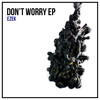 On My Way (Original Mix) - Ezek