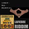 LA FIEBRE RIDDIM (INSTRUMENTAL) - Trensettahs Sound System