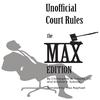 Introduction to Unofficial Court Rules - Christopher A. Sobota&JD