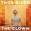 The Clown (Few Nolder Remix) - Thor Rixon&Few Nolder