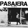 Pasajera (Explicit) - Titan Supremo