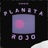 Planeta Rojo(feat. Neat) (Explicit) - Songer SN&Neat