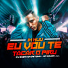Ih Huu, Eu Vou Te Tacar o Piru(feat. Mc Nauan) (Explicit) - Dj Everton Detona