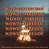 WDWD? // FIRESIDE (feat. Cavari, Madame Zeroni, SIYLA & Paris Snow) (Explicit) - Aaron Sawyer&Cavari&Madame Zeroni&Siyla&Paris Snow