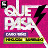 Que Pasa (Original Mix) - Dario Nunez