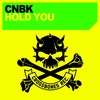 Hold You - CNBK
