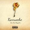 Karrueche(feat. GlizzyDre) (Explicit) - Acer&GlizzyDre