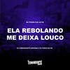 Ela Rebolando Me Deixa Louco (Explicit) - DJ Comandante Original&Mc Pogba&Mc Gutin&DJ TURCO DA ZN