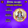 SRI RAMA MANTRAM - Gayatri