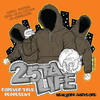 Always Remember / Never Forget A.C.A.B. - 25 Ta Life&Medhi&T.Y.