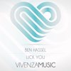 Lick You (Original Mix) - Ben Hassel
