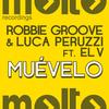 Muévelo (Mattara Reggaeboot Remix) - Robbie Groove&Luca Peruzzi&El V