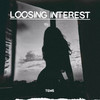 Loosing Interest - Tems