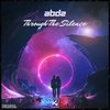 Through The Silence (Radio Edit) - ABDZ