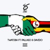 Twatoba (Explicit) - Dj 6pac&Pallaso&Davido