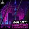 Subterfuge (Original Mix) - K-Deejays