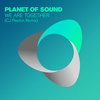 We Are Together (CJ Peeton Radio Edit) - Planet of Sound