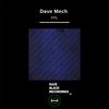 Ftl (Original Mix) - Dave Mech