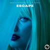 Escape - DAV5&Cession&Liz Hunny