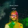 Refuge - Steven Wilson