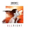 All Right - Constant Z&Adam Christopher