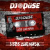 Liebe zur Musik - DJ Düse