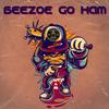 Beezoe Go Ham - Money Beezoe