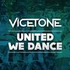 United We Dance (Club Mix) - Vicetone
