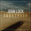 Surrender(feat. Jaden Michaels) - John Lock&Jaden Michaels