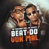 Beat do Vuk Mal (Explicit) - Mc Kaviny&Mc Machado MDC
