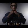 Pruebas - Little Roy