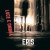 Luce e ombra - Eris
