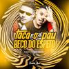 Taca o Pau - Beco do Espeto (Explicit) - MC Kelme