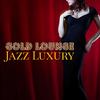 Waltz for Joshua - Gold Lounge