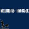 Indi Back - Max Blaike