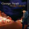 My Infinite Love (Album Version) - George Strait