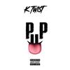 Pup (Explicit) - K-Twist