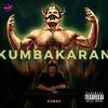 Kumbakaran(feat. Kumba) (Explicit) - Electro Stunners&Kumba
